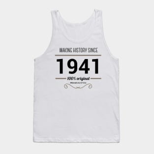 Making history since 1941 Tank Top